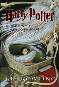 Libro Harry Potter e il Principe Mezzosangue di J. K. Rowling - ean 9788884516374 - Salani