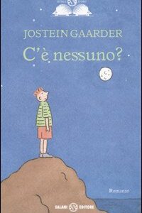 Libro C'è nessuno? di Jostein Gaarder - ean 9788884516572 - Salani