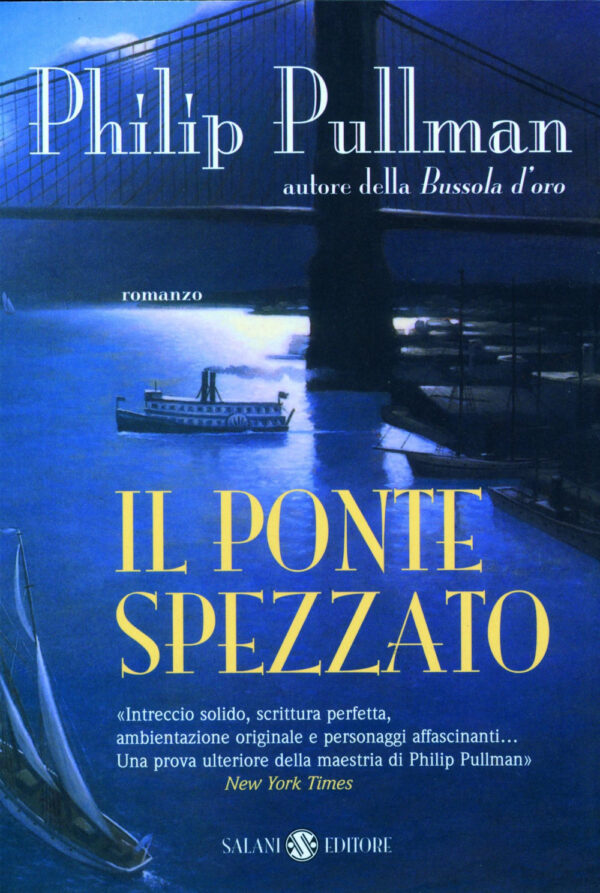 Libro ponte spezzato di Philip Pullman - ean 9788884517791 - Salani