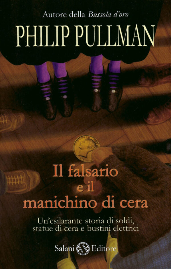 Libro falsario e il manichino di cera di Philip Pullman - ean 9788884517821 - Salani