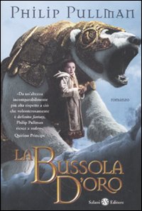 Libro bussola d'oro. Queste oscure materie di Philip Pullman - ean 9788884518590 - Salani