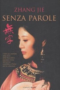 Libro Senza parole di Jie Zhang - ean 9788884519856 - Salani