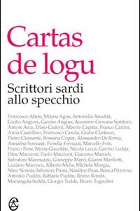 Libro Cartas de logu. Scrittori sardi allo specchio di  - ean 9788884674043 - CUEC Editrice