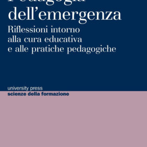 Libro Pedagogia dell'emergenza. Riflessioni intorno alla cura educativa e alle pratiche pedagogiche di Valentina Tanda - ean 9788884679178 - CUEC Editrice