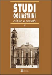 Libro Studi ogliastrini. Cultura e società di  - ean 9788884700094 - Zonza Editori