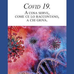 Libro Covid 19. A cosa serve