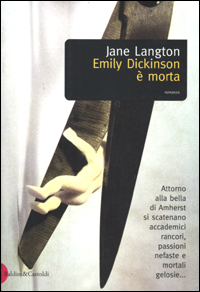 Libro Emily Dickinson è morta di Jane Langton - ean 9788884900036 - Dalai Editore