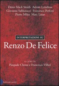 Libro Interpretazioni su Renzo De Felice di  - ean 9788884900364 - Dalai Editore