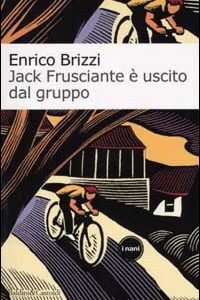 Libro Jack Frusciante è uscito dal gruppo di Enrico Brizzi - ean 9788884901910 - Dalai Editore