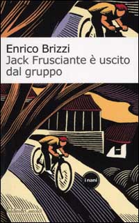 Libro Jack Frusciante è uscito dal gruppo di Enrico Brizzi - ean 9788884901910 - Dalai Editore
