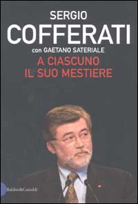 Libro A ciascuno il suo mestiere. Lavoro