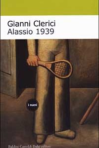 Libro Alassio 1939 di Gianni Clerici - ean 9788884903730 - Dalai Editore