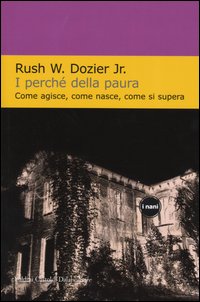 Libro perché della paura. Come agisce