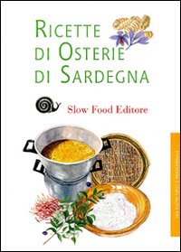 Libro Ricette di osterie di Sardegna di  - ean 9788884992109 - Slow Food