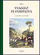 Libro Viaggio in Sardegna di Valery - ean 9788885098459 - Ilisso