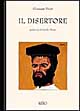 Libro disertore di Giuseppe Dessì - ean 9788885098640 - Ilisso