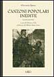 Libro Canzoni popolari inedite in dialetto sardo centrale ossia logudorese di Giovanni Spano - ean 9788885098954 - Ilisso