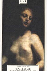 Libro centoventi giornate di Sodoma di François de Sade - ean 9788885357150 - ES
