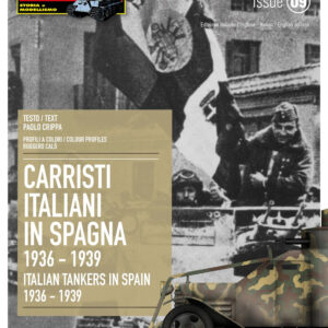 Libro Carristi Italiani in Spagna 1936-1939-Italian tankers in Spain 2936-1939 di Paolo Crippa - ean 9788885472136 - Archivio Storia