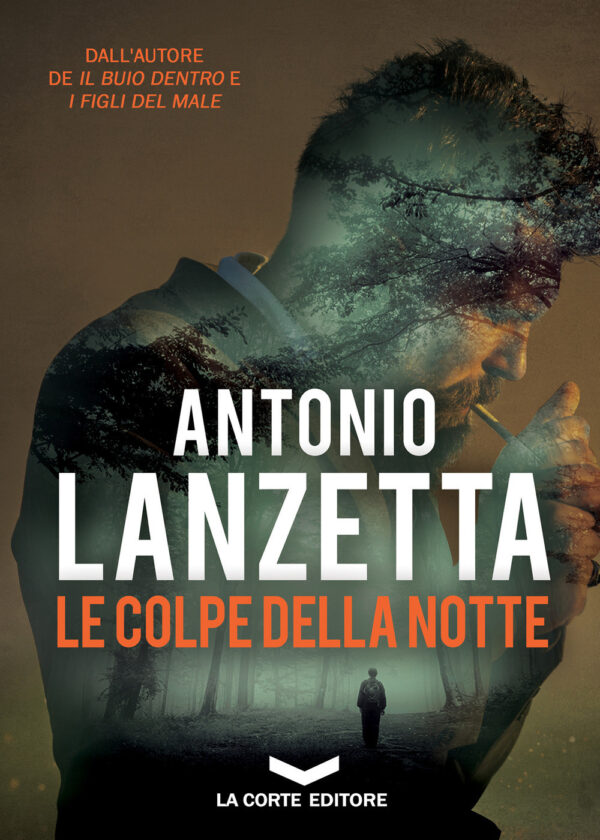 Libro colpe della notte di Antonio Lanzetta - ean 9788885516762 - La Corte Editore