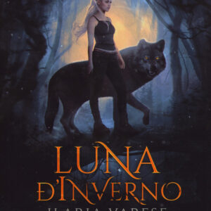 Libro Luna d'inverno di Ilaria Varese - ean 9788885516847 - La Corte Editore