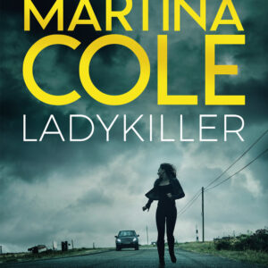 Libro Ladykiller di Martina Cole - ean 9788885516991 - La Corte Editore