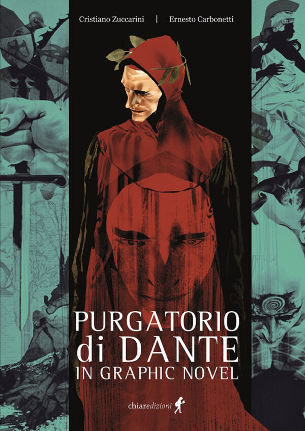 Libro Purgatorio di Dante in graphic novel di Cristiano Zuccarini - ean 9788885561304 - Chiaredizioni