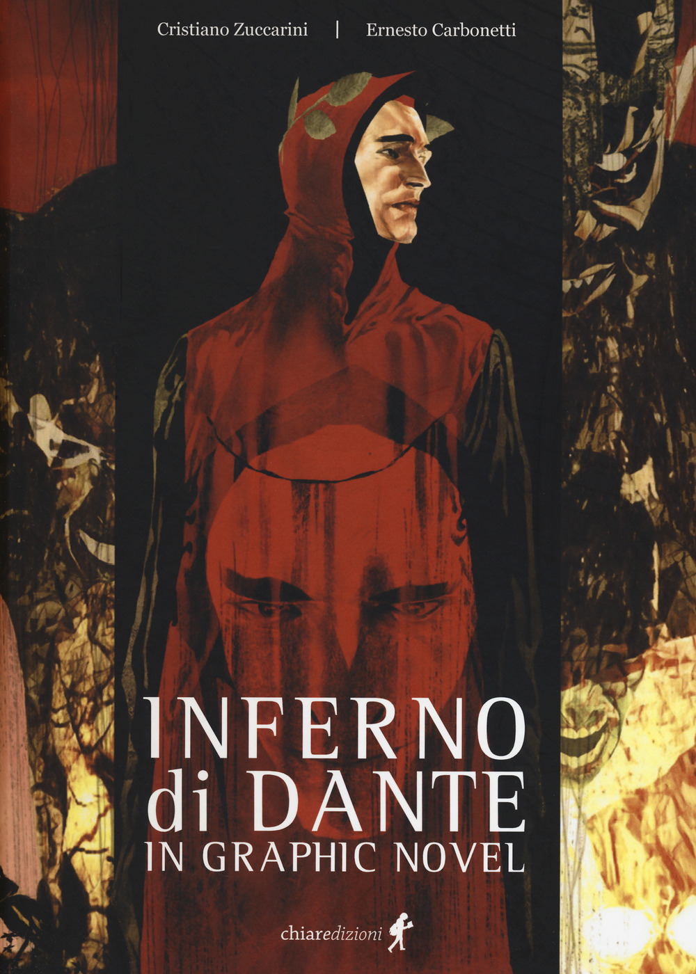 Libro Inferno di Dante in graphic novel di Cristiano Zuccarini - ean 9788885561366 - Chiaredizioni