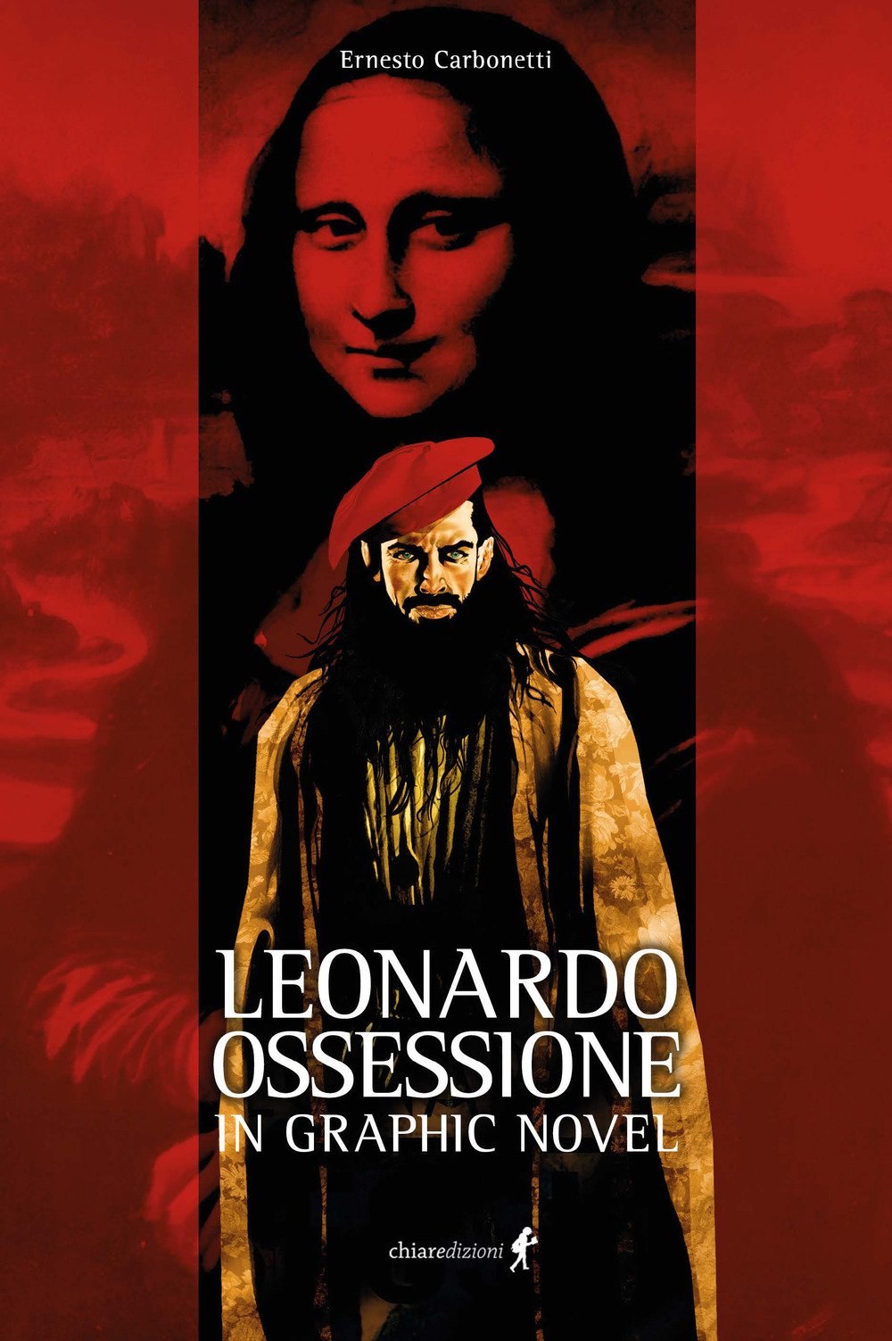 Libro Leonardo. Ossessione in graphic novel di Ernesto Carbonetti - ean 9788885561557 - Chiaredizioni