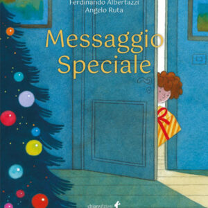 Libro Messaggio speciale di Ferdinando Albertazzi - ean 9788885561786 - Chiaredizioni