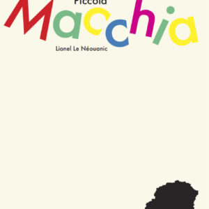 Libro Piccola Macchia di Lionel Le Néouanic - ean 9788885592094 - Primavera