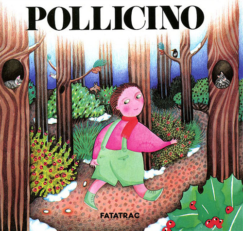 Libro Pollicino di Sophie Fatus - ean 9788885657069 - Fatatrac