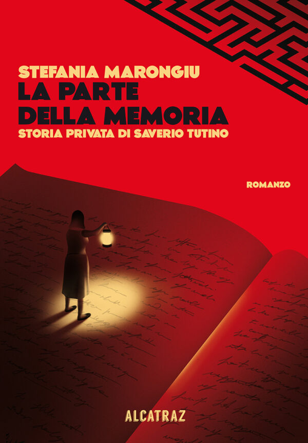 Libro parte della memoria. Storia privata di Saverio Tutino di Stefania Marongiu - ean 9788885772403 - Agenzia Alcatraz