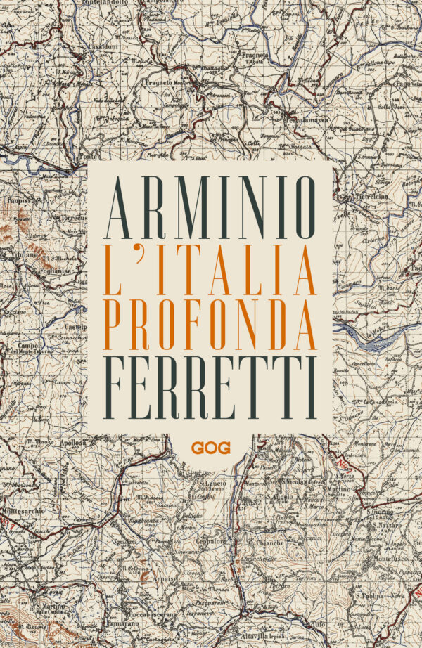 Libro Italia profonda. Dialogo dagli Appennini di Franco Arminio; Giovanni Lindo Ferretti - ean 9788885788237 - GOG
