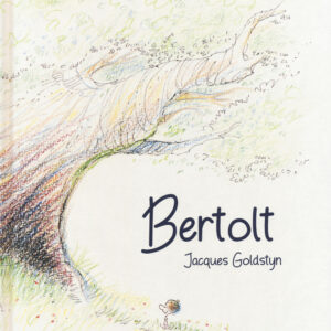 Libro Bertolt di Jacques Goldstyn - ean 9788885810211 - LupoGuido