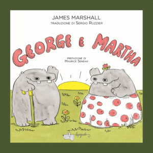 Libro George e Martha di James Marshall - ean 9788885810648 - LupoGuido