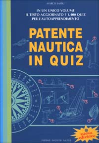 Libro Patente nautica in quiz di Marco Sassu - ean 9788885986282 - Incontri Nautici