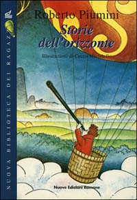 Libro Storie dell'orizzonte di Roberto Piumini - ean 9788885990227 - Nuove Edizioni Romane