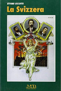 Libro Svizzera di Ettore Ciccotti - ean 9788886083492 - M & B Publishing