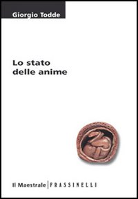 Libro stato delle anime di Giorgio Todde - ean 9788886109512 - Il Maestrale