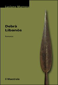 Libro Debrà Libanòs di Luciano Marrocu - ean 9788886109574 - Il Maestrale