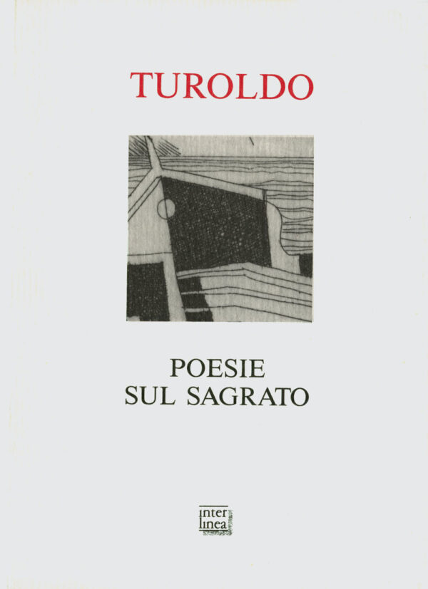 Libro Poesie sul sagrato di David Maria Turoldo - ean 9788886121118 - Interlinea