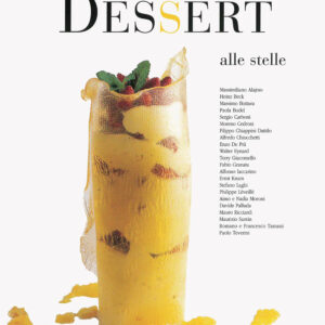 Libro Dessert alle stelle di  - ean 9788886174442 - Bibliotheca Culinaria