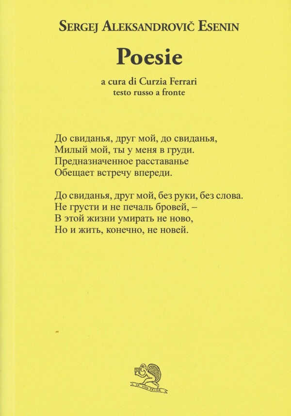 Libro Poesie di Sergej Esenin - ean 9788886314329 - La Vita Felice