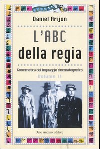 Libro ABC della regia di Daniel Arijon - ean 9788886350921 - Audino