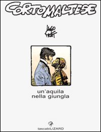 Libro Corto Maltese. Un'aquila nella jungla di Hugo Pratt - ean 9788886456302 - Lizard