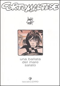 Libro Corto Maltese. Una ballata del mare salato di Hugo Pratt - ean 9788886456371 - Lizard