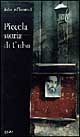 Libro Piccola storia di Cuba di J. Le Riverend - ean 9788886471428 - Zelig
