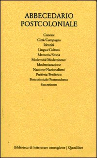 Libro Abbecedario postcoloniale di - ean 9788886570442 - Quodlibet