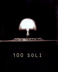 Libro 100 soli di Michael Light - ean 9788886982894 - Contrasto